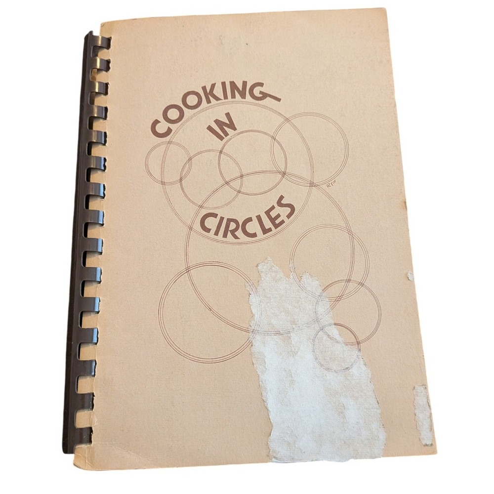 Cooking in Circles Vintage Orlando Florida Methodist Church Community Cookbook